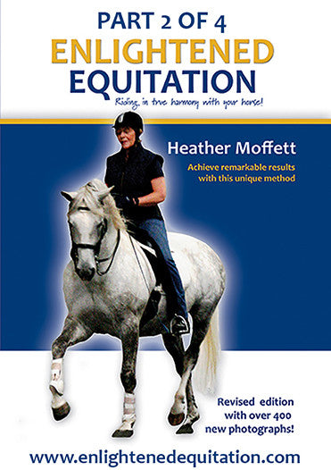 Enlightened Equitation for Kindle/iBooks: Part 2 of 4